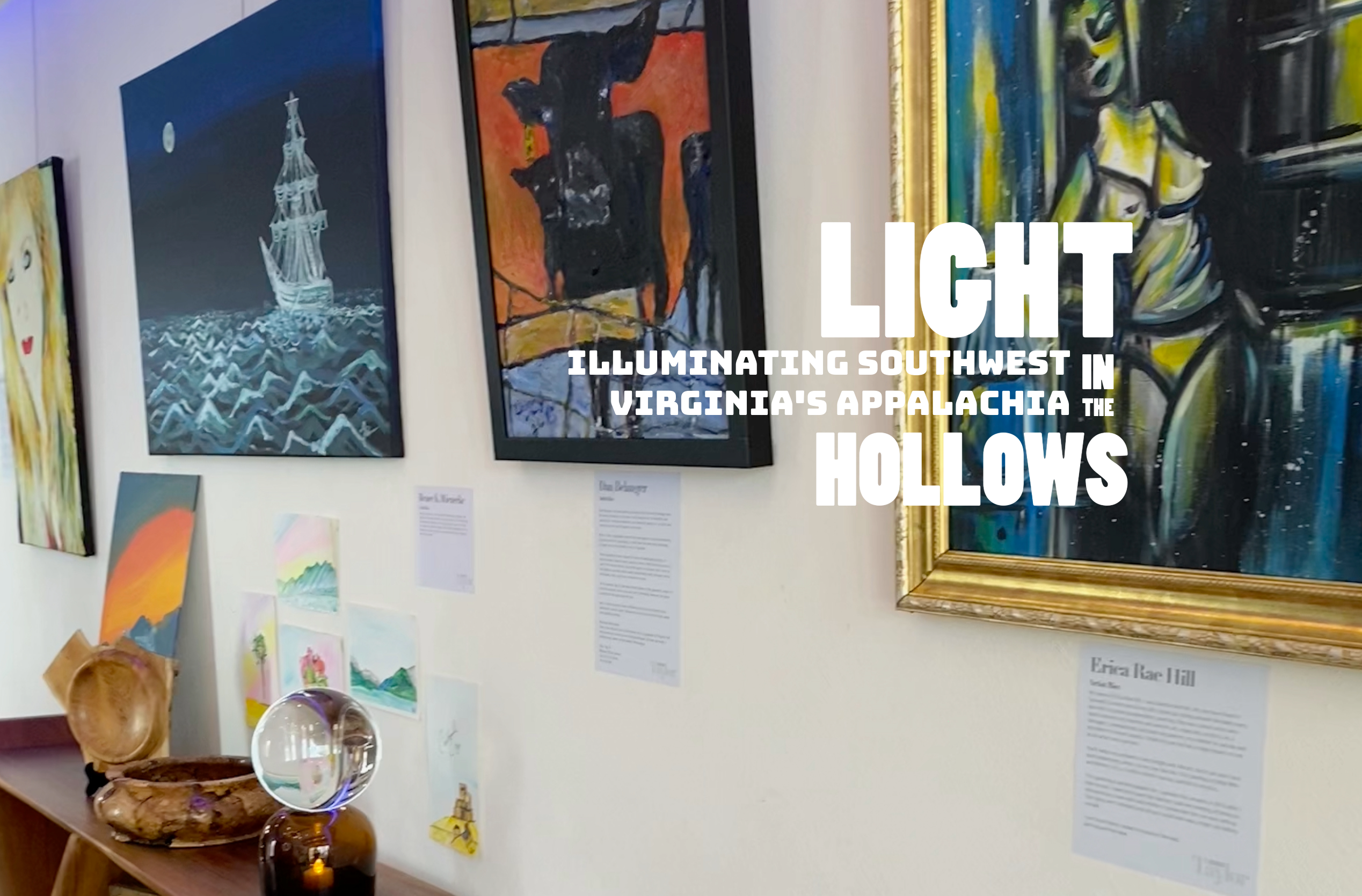 Light in the Hollows SWVA Art Exhibition Tazewell VA