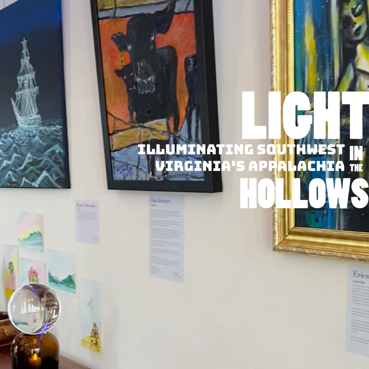 Light in the Hollows SWVA Art Exhibition Tazewell VA